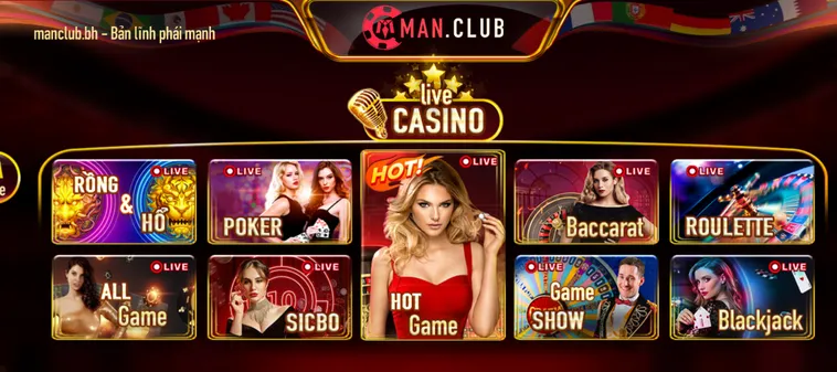 LiveStream Casino ManClub Đỉnh Cao Giải Trí Đẳng Cấp Quốc Tế Cho Cược Thủ